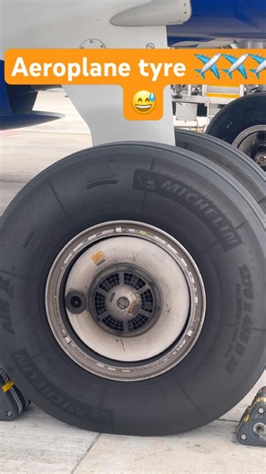 Aeroplane tyre✈️✈️✈️✈️