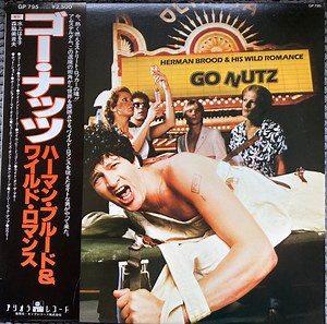 Herman Brood & His Wild Romance – Go Nutz (1980, Vinyl)