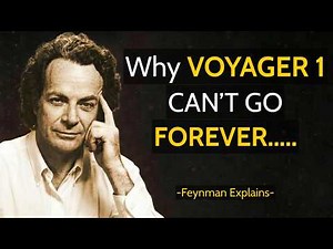 How Far Can Voyager 1 Actually Go Before It Dies — Feynman Explains