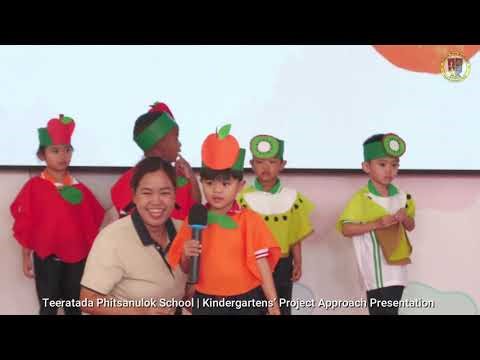 Kindergartens" Project Approach Presentation ( Day 1 ) | Teeratada Phitsanulok School