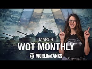 WoT Monthly: March 2024