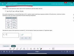 ALEKS: Calculating an equilibrium constant from a heterogeneous equilibrium composition
