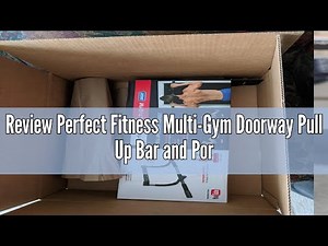 Review Perfect Fitness Multi-Gym Doorway Pull Up Bar and Portable Gym System, Elite