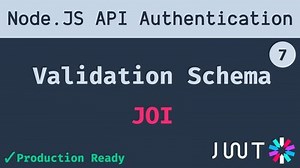 7. JOI Validation Schema to validate request body | Node JS API Authentication