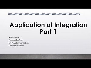 Applications of Integration: Part 1 (Rules of integration)