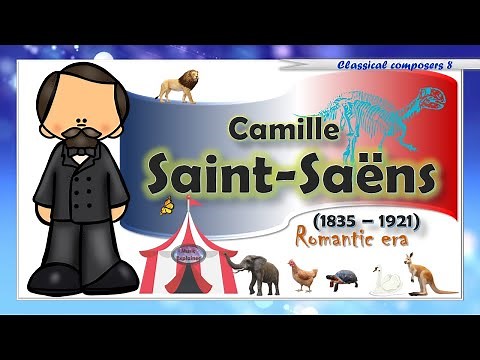 Saint Saëns Camille - The Carnival of the Animals - For Kids - Listen and Learn