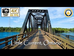 Discover Little Current, Manitoulin Island in 4K – Narrated Scenic Drive Through Ontario's Gem 🚗🍁🏞️