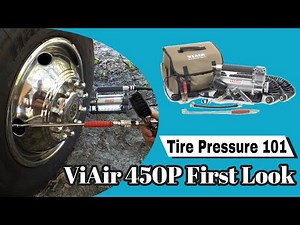 Tire Pressure 101 | ViAir 450P Portable Air Compressor First Look