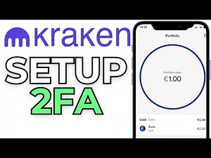 How to Set Up 2FA Authentication on Kraken Wallet | Full Guide
