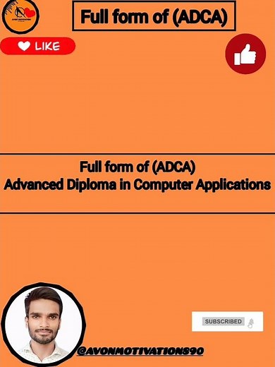Full form of (ADCA) What is the full form of #adca #ccccomputercourse