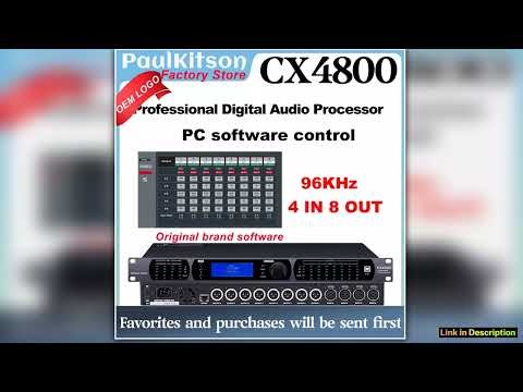 Original brand LOGO CX4800 professional Audio Processor 4 in 8 out 96Khz Original Software Control