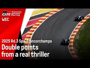 2025 WEC Spa: Double points from a real thriller