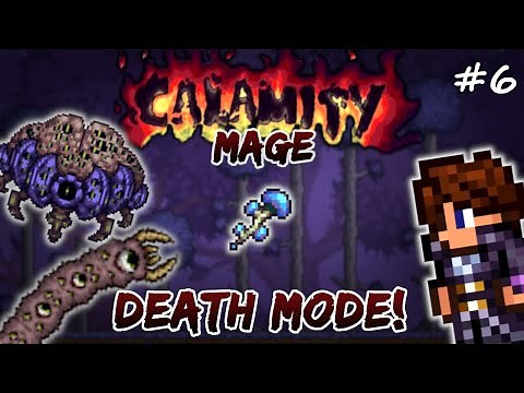 Eater of Worlds, Hive Mind & Crabulon DEATH MODE! Terraria Calamity Let's Play #6 | Mage Playthrough