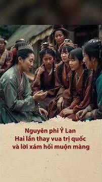 Nguyên phi Ỷ Lan – Hai lần thay vua trị quốc và lời xám hối muộn màng | Queen Mother Y Lan