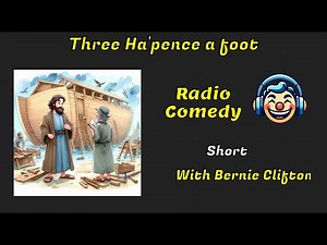 Three Ha'pence a foot | Marriotts Monologues | Comedy