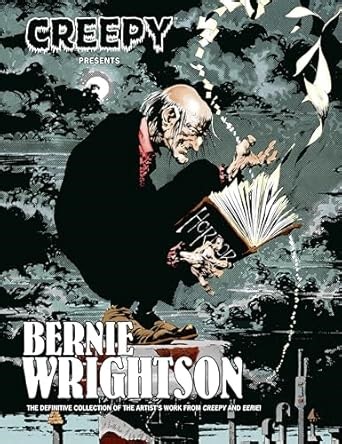 Amazon.com: Creepy Presents: Bernie Wrightson (Creepy Comics): 9781506753218: Wrightson, Bernie, Jones, Bruce, Wrightson, Bernie: Libros