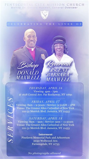 Homegoing Services Announcement | Bishop Dr. Donald Maxwell & Rev. Dr. Liscent "Barbara" Maxwell