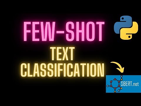 Few-Shot Text Classification Tutorial with SetFit | Few-Shot Learning in NLP