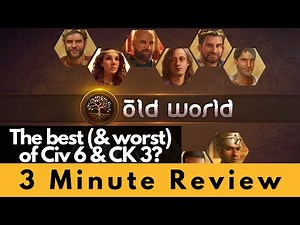 Old World - 3 Min Review - 4x strategy game