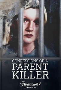 Confessions of a Parent Killer - Movie