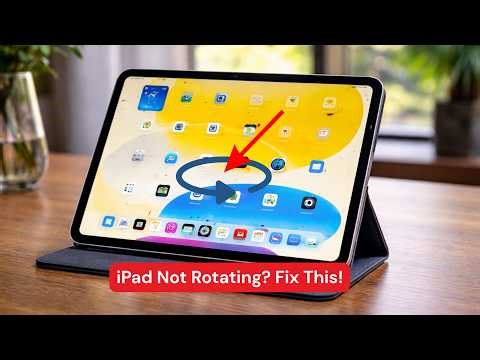 iPad Screen Not Rotating? Fix It FAST (6 Easy Ways)