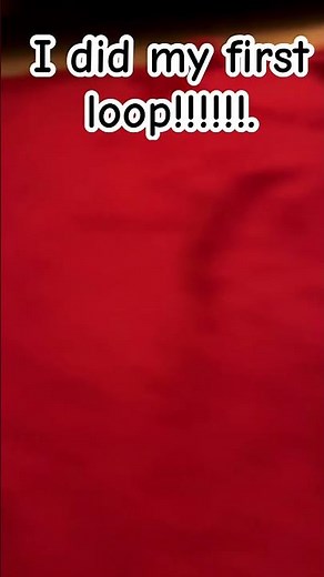 I DID MY FIRST LOOOOP#loop#funny#subscribe#viral#youtubeshorts