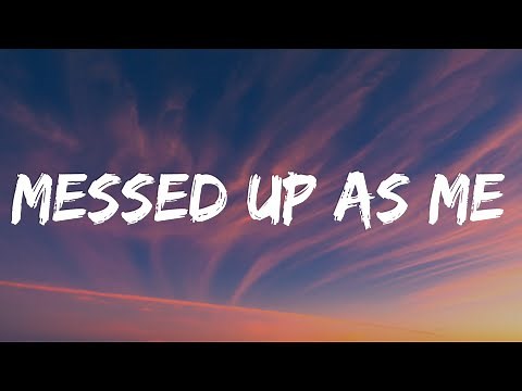 Keith Urban - Messed Up As Me (Lyrics)