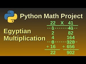 Egyptian multiplication - Python Mathematics Project 12