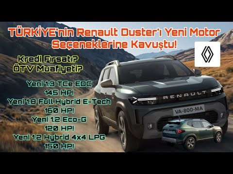 Turkey's Renault Duster Gets New Engine Options! Loan Opportunity? Special Consumption Tax Exempt...