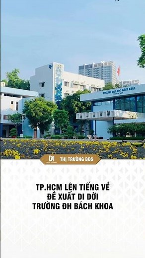 TP.HCM vừa lên tiếng về thông tin di dời Trường Đại học Bách khoa