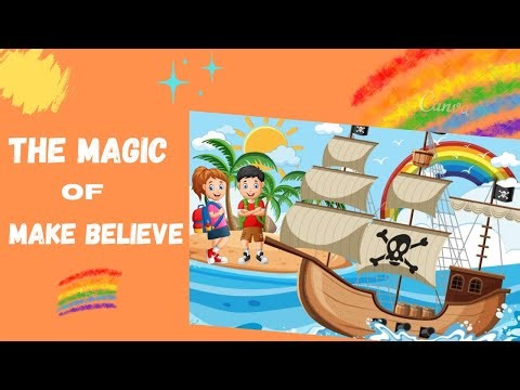 The Magic Of Make Believe Story for Kids | Lesson For 5 year Olds | Kids
