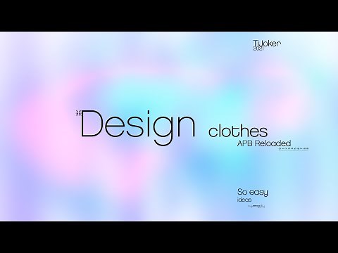 APB Reloaded - Design clothes ◾️ (So easy 10 ideas)