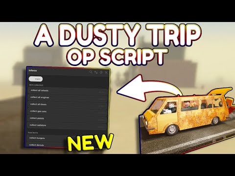 *NEW* A Dusty Trip OP Script (PASTEBIN) 2026