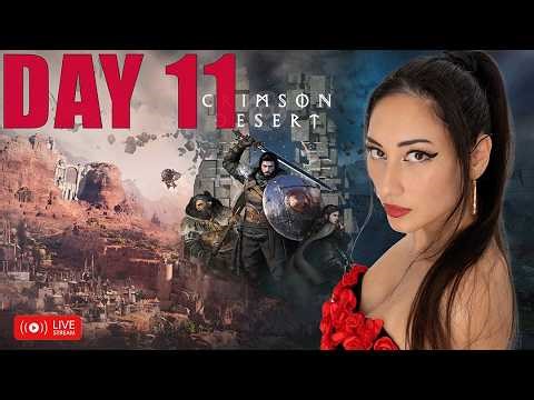 🔴 LIVE - ZARA - CRIMSON DESERT - Day 11