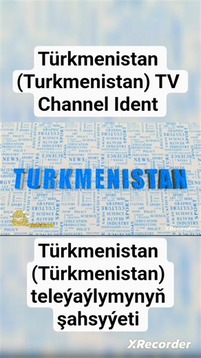 Türkmenistan(Turkmenistan)TV Channel Ident #turkmenistan #türkmenistan #ident #channelident #aşgabat