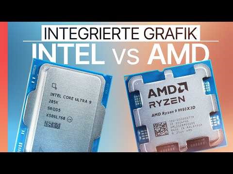 Integrated Graphics — Intel vs AMD