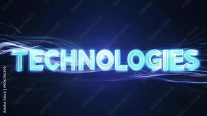 Eye-catching neon text animation revealing the word technologies with a futuristic digital effect against a dark background. Perfect for tech-themed content, presentations, and promotions