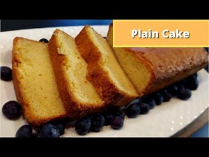 Tasty and Simple Plain Cake | Plain Cake Baked 2 Ways | Delicious Plain Cake | #PlainCake #Cake
