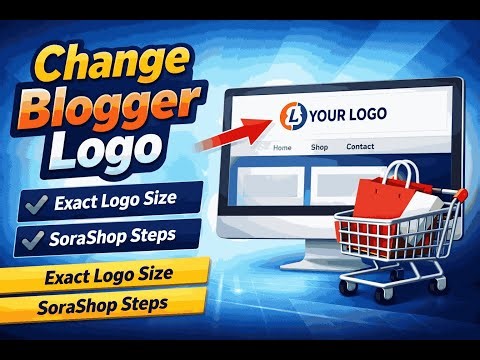 Blogger website Logo Change Tutorial | How to Change Blogger Website Logo #blogger #seo