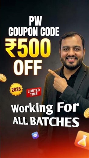 Physics Wallah PW Coupon Code 2026 ✅ All Batches Discount | Latest PW Code 2027