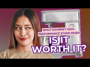 Is the Wolf Gourmet 7-Quart Stand Mixer Worth $500? Full Review