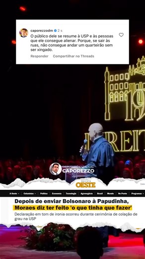 Cristiano Caporezzo on Instagram: "O público do ditador da toga é basicamente a USP e os que eles conseguem alienar. Por que não sai nas ruas? Por que não experimenta uma rua (qualquer rua), em uma breve caminhada de dez minutos? O sentido de coragem, para os fracassados, são os aplausos dos doutrinados. A honestidade e a verdade não fazem parte do repertório de vida de quem vive no autoengano e que um dia VAI CAIR!"