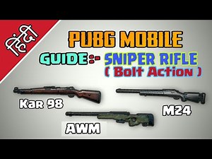 Guide :- Sniper ( Bolt Action ) Pubg mobile | How to use sniper Rifle | Pubg mobile Hindi