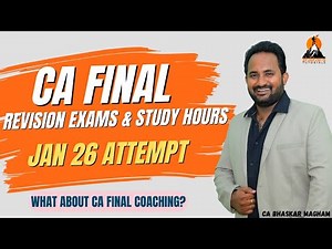 CA FINAL | REVISION EXAMS & STUDY HOURS BATCH FOR JAN 26 ATTEMPT | TEST SERIES | SHIKHARA TUTORIALS
