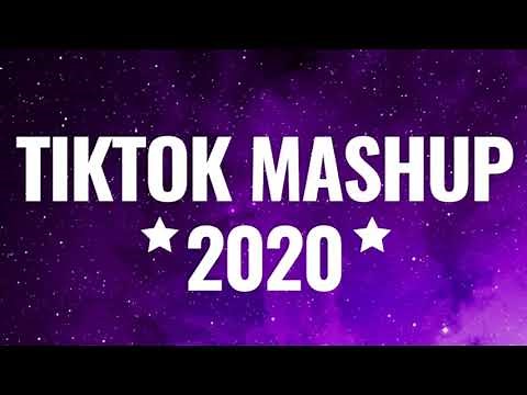 TikTok mashup- 2020
