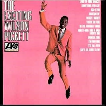 Wilson Pickett - Land of 1000 Dances