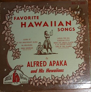 Alfred Apaka And His Hawaiians - Favorite Hawaiian Songs