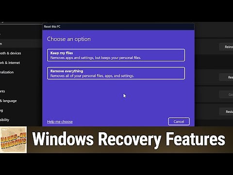 Windows Recovery Features - New and Old ways to recover Windows 11