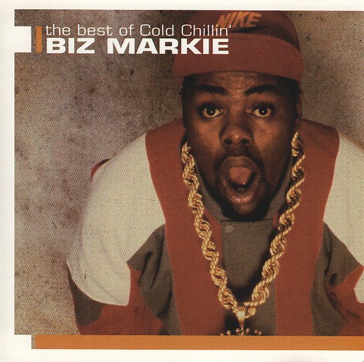 Biz Markie - The Best Of Cold Chilin'
