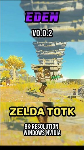 EDEN Switch Emulator Zelda TOTK 8K Resolution Windows #windowsemulator #pcgaming #edenemulator #totk